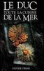Le Duc, Toute la Cuisine de la Mer